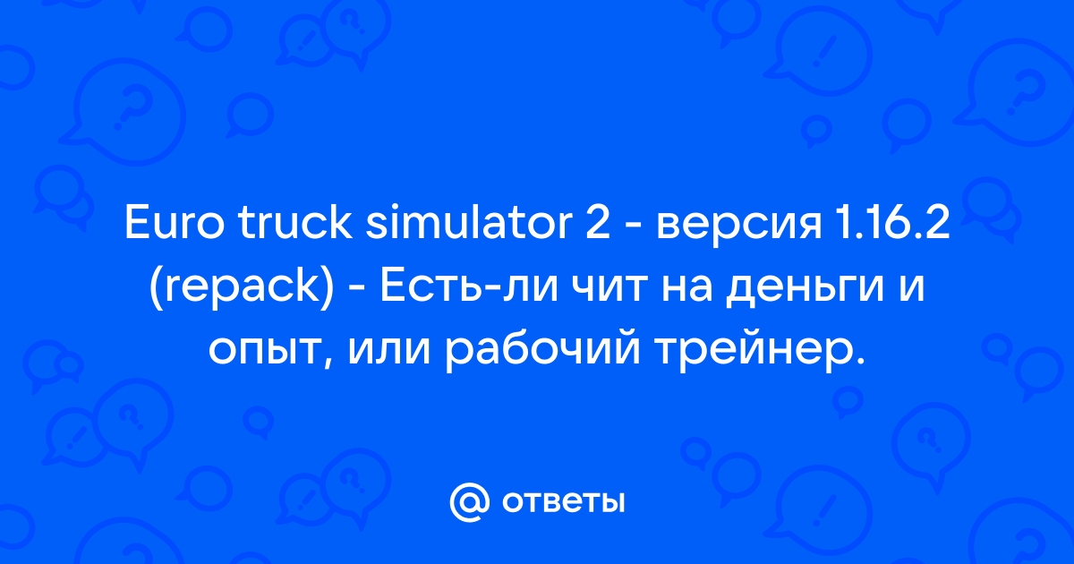     Euro Truck Simulator 2 ETS 2 -      