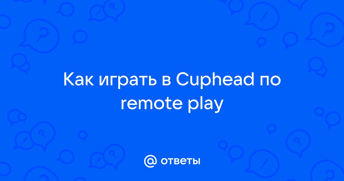 Cuphead что это за программа и нужна ли она