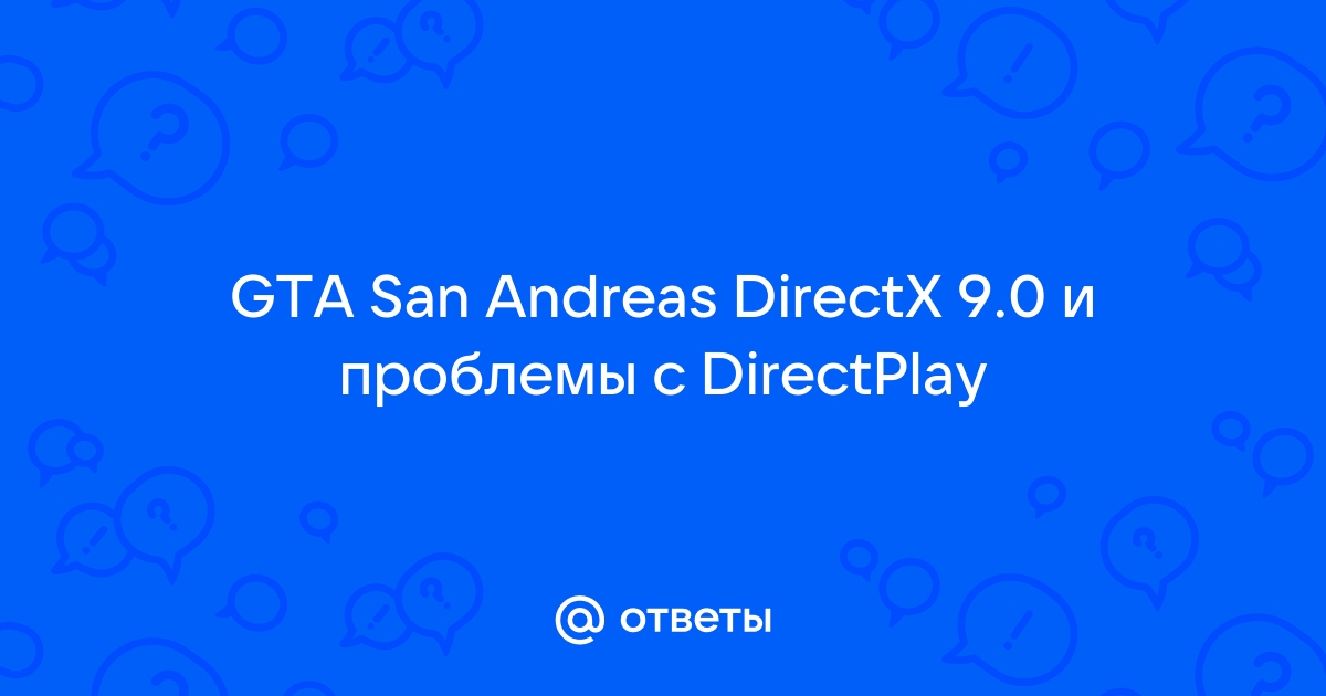 Запуск старых игр на Windows 10 без установки DirectPlay | Форум ipl-pskov.ru Всё о старых играх