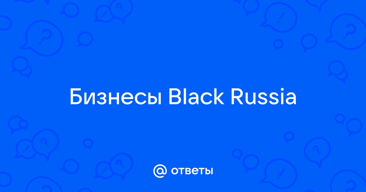  -      - Black Russia CRMP ANDROID