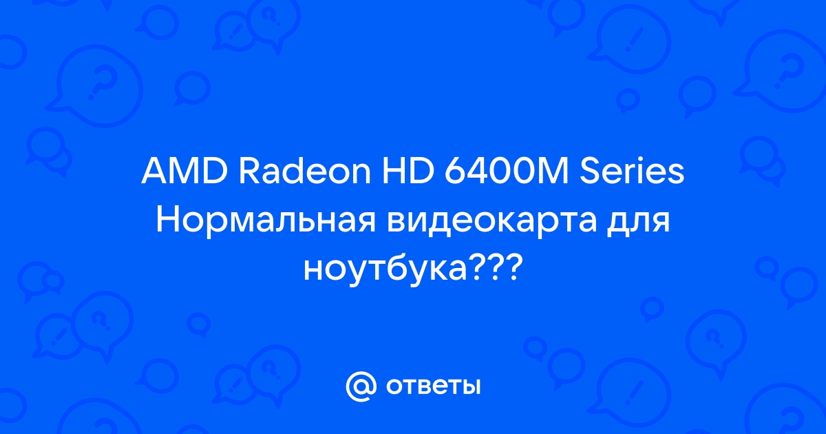 Amd radeon hd online 6400m