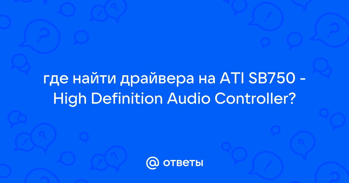 Ati sb750 high definition audio controller